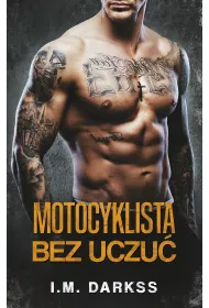 Motocyklista bez uczu