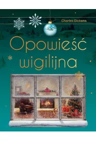 Opowie wigilijna (wydanie ekskluzywne)