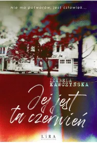 Jej jest ta czerwie�