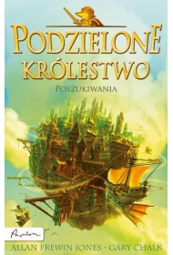 Dobry wiatr. Podzielone Kr�lestwo. Tom 2