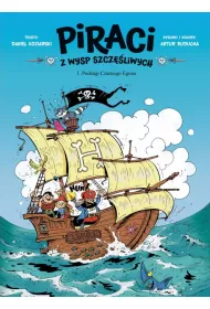 Podst�p Czarnego Egona. Piraci z Wysp Szcz�liwych. Tom 1
