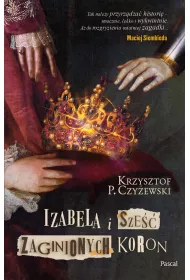 Izabela i sze zaginionych koron