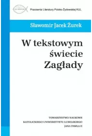 W tekstowym �wiecie Zag�ady