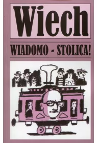 Wiadomo - stolica!