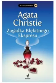 Zagadka B��kitnego Ekspresu. Herkules Poirot. Tom 6