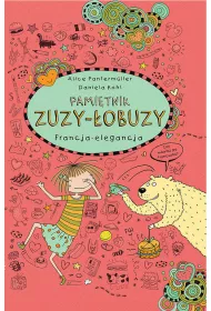 Pami�tnik Zuzy-�obuzy 7 Francja - elegancja