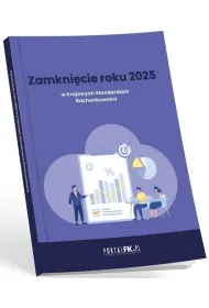 Zamkni�cie roku 2025 w Krajowych Standardach Rachunkowo�ci