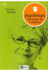 Psychologia starzenia si� i staro�ci