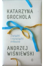 Zwi�zki i rozwi�zki mi�osne
