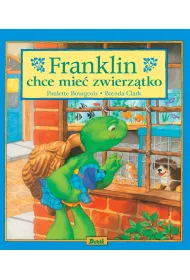Franklin chce mie zwierztko