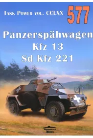 Panzerspahwagen Kfz 13 Sd Kfz 221. Tank Power vol. CCLXX. Nr 577