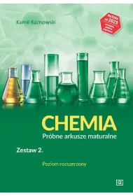 CHEMIA Pr�bne arkusze maturalne Zestaw 2 Poziom rozszerzony