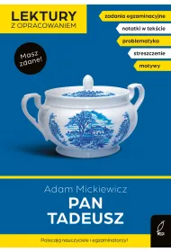 Pan Tadeusz. Lektury z opracowaniem
