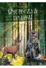 Wycieczka do lasu