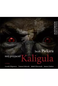 Audiobook Mj przyjaciel Kaligula mp3