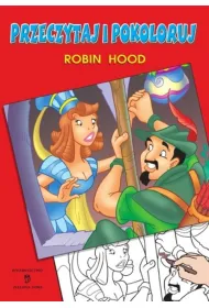 Robin Hood Przeczytaj i pokoloruj