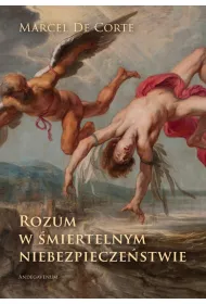 Rozum w �miertelnym niebezpiecze�stwie