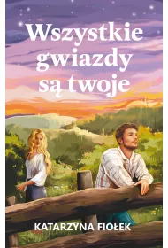 Wszystkie gwiazdy s� twoje