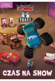 Czas na show. 2 serialowe historyjki z naklejkami. Disney Pixar Auta w trasie