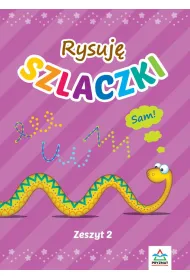 Rysuj� szlaczki. Zeszyt 2