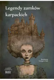 Legendy zamk�w karpackich