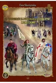 O chrze�cija�skiej Europie dzieciom