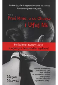I ufaj mi. Pro� mnie, o co chcesz. Tom 6