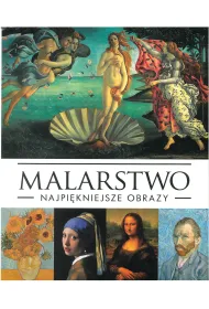 Malarstwo. Najpi�kniejsze obrazy