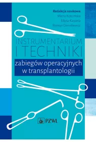 Instrumentarium i techniki zabieg�w operacyjnych..