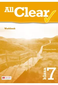 All Clear. Zeszyt wicze dla klasy 7