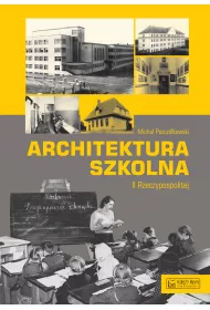 Architektura szkolna II Rzeczypospolitej
