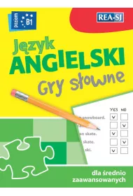 J�zyk angielski. Gry s�owne dla �rednio zaawansowanych. Poziom B1