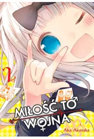KAGUYA-SAMA Mi�o�� to wojna. Tom 2