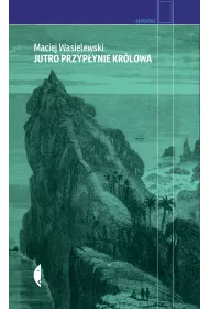 Jutro przyp�ynie kr�lowa
