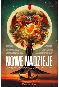 Nowe nadzieje. Zwyci�skie opowiadania z "Nowej Fantastyki"