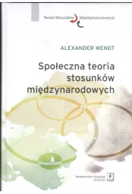 Spo�eczna teoria stosunk�w mi�dzynarodowych