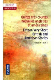 Quinze tres courtes nouvelles anglaises et.. vol.4
