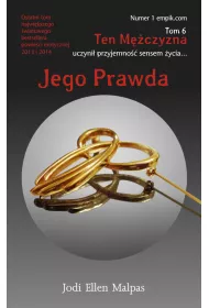 Jego prawda. Ten mczyzna. Tom 6