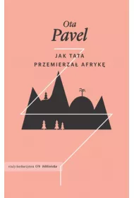 Jak tata przemierza� Afryk�