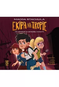 Audiobook Ekipa na tropie. Tajemnica starej mapy CD