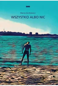 Wszystko albo nic