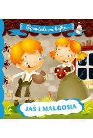 OPOWIEDZ MI BAJK� Ja� i Ma�gosia