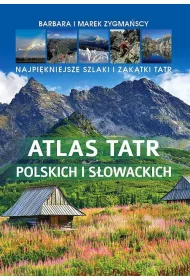 Atlas Tatr polskich i s�owackich