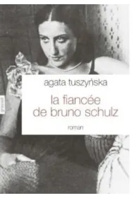 La fiancee de Bruno Schulz