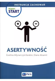 Pewny start. Instrukcje zachowa�. Asertywno��