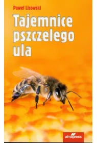 Tajemnice pszczelego ula