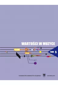 Warto�ci w muzyce T.5 Interpretacja w muzyce..
