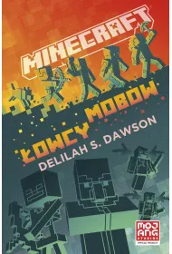 Minecraft. �owcy mob�w