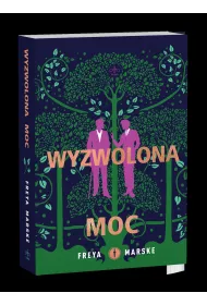 Wyzwolona moc (barwione brzegi)