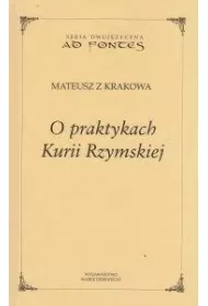 O praktykach Kurii Rzymskiej
